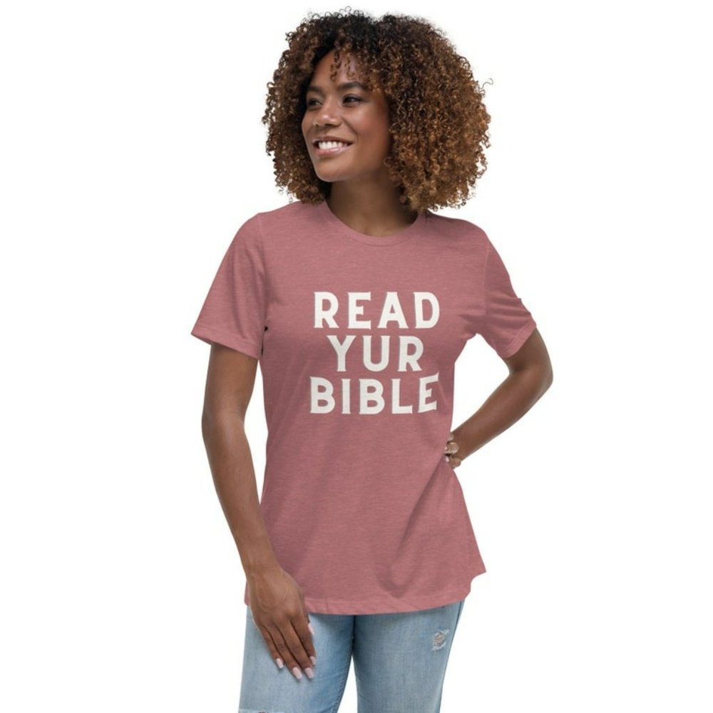 Read Yur Bible Relaxed T-Shirt
